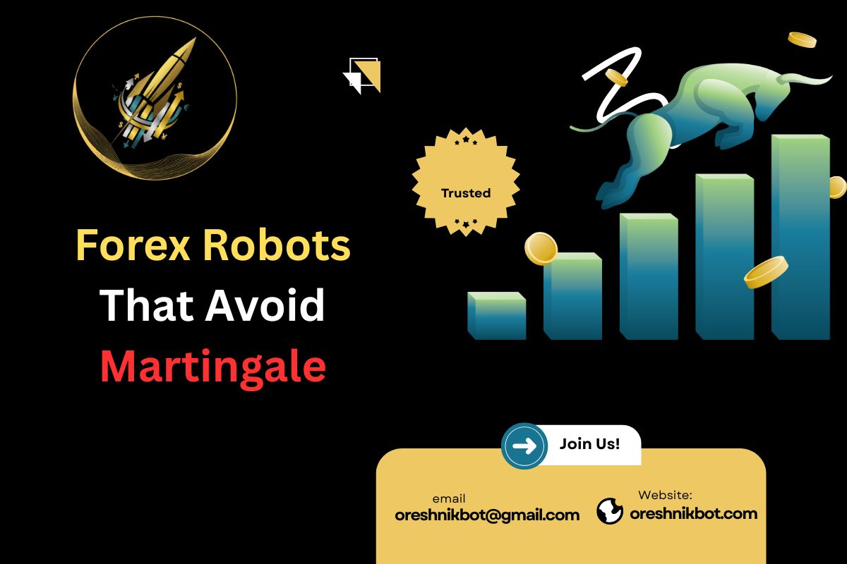 Forex Robots That Avoid Martingale: Why It Matters (2026)